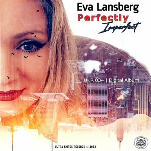 Eva Lansberg - Perfectly Imperfect [UKR034]